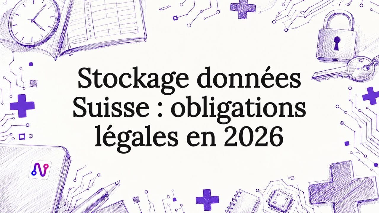 Stockage données Suisse : obligations légales en 2026