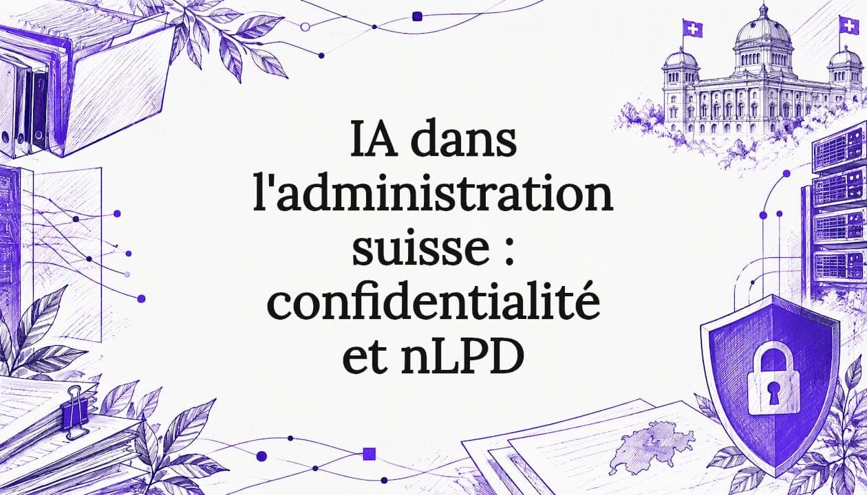 IA dans l'administration suisse : confidentialité et nLPD